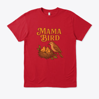 T-shirt Unisexe “Mama Bird” – Cadeau pour Mamans, Fête des Mères, Style Nature et Confort