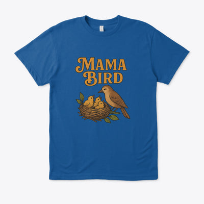 T-shirt Unisexe “Mama Bird” – Cadeau pour Mamans, Fête des Mères, Style Nature et Confort
