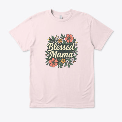 T-shirt “ Blessed Mama” Fleuri – Cadeau Idéal Fête des Mères, Nouvelles Mamans, Confort Décontracté au Quotidien