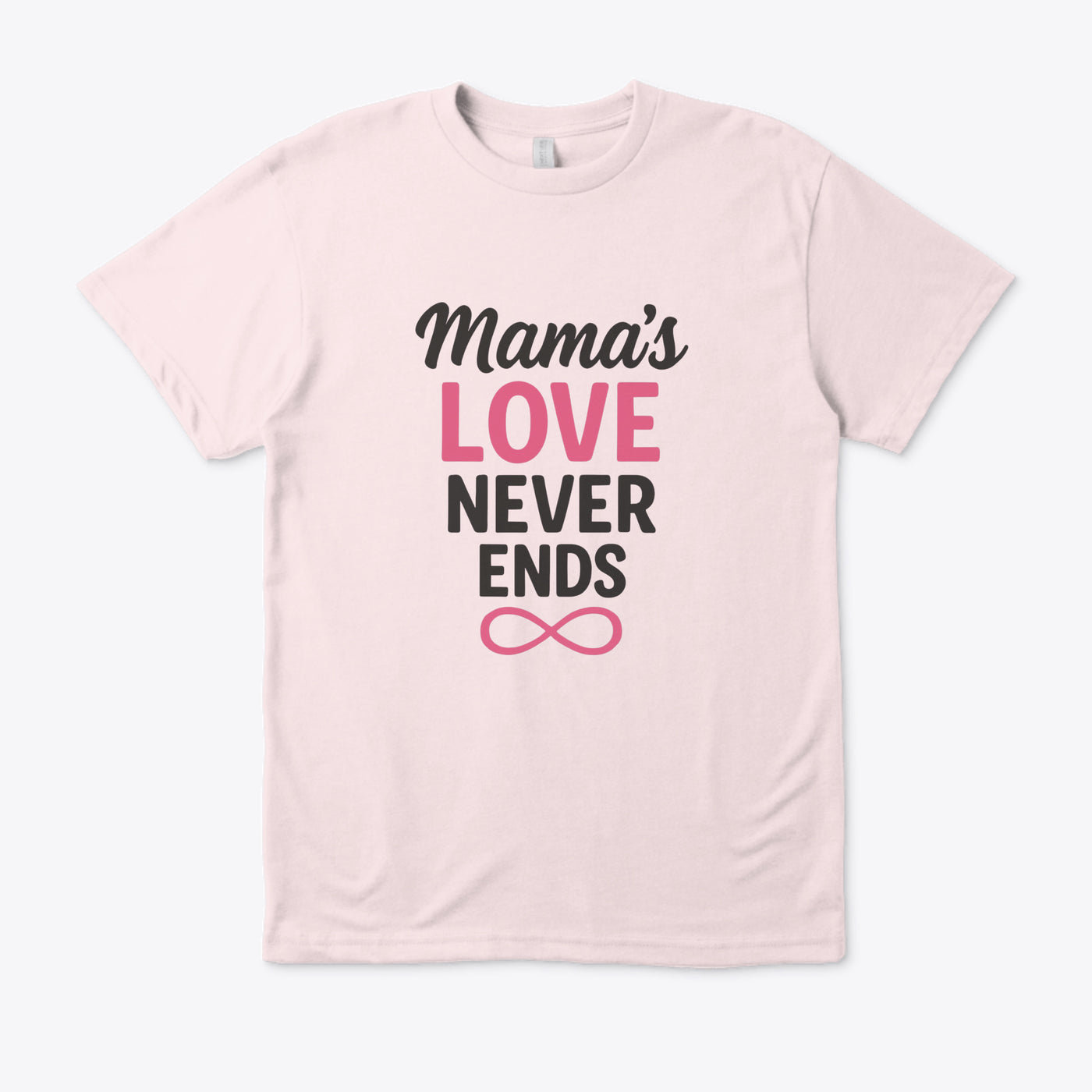 T-shirt Unisexe “L’Amour d’une Maman est Éternel” – Cadeau Fête des Mères, Famille, Motif Infini, Haut Mignon pour Maman